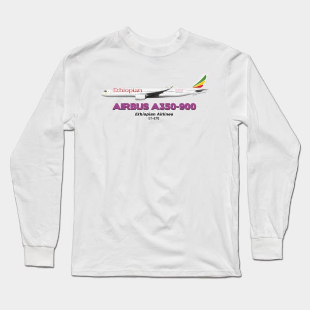 Airbus A350-900 - Ethiopian Airlines Long Sleeve T-Shirt by TheArtofFlying